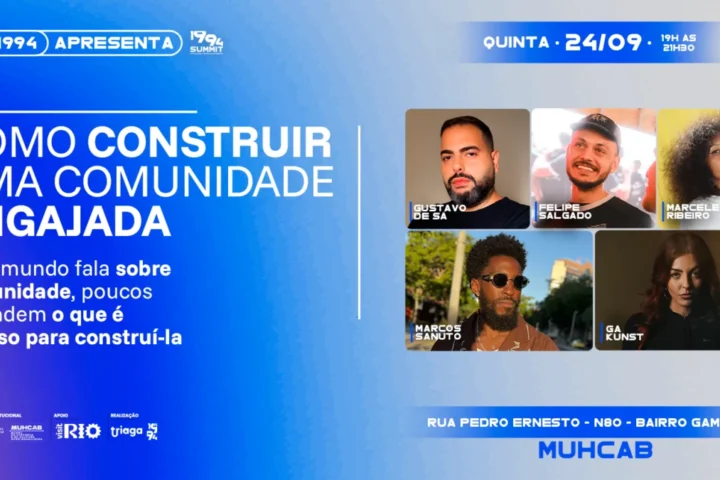 Esquenta Summit 1994: construção de comunidades engajadas no Rio